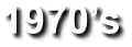 1970’s