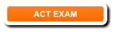 ACT EXAM
